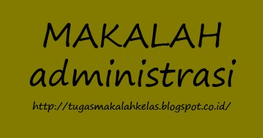 Contoh Makalah Administrasi Perkantoran 2