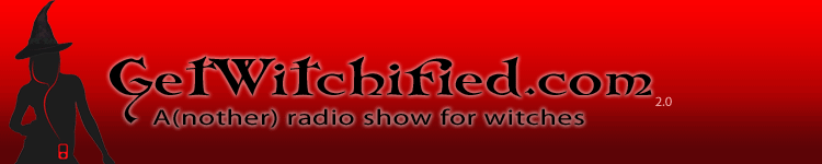 Get Witchified Radio Show