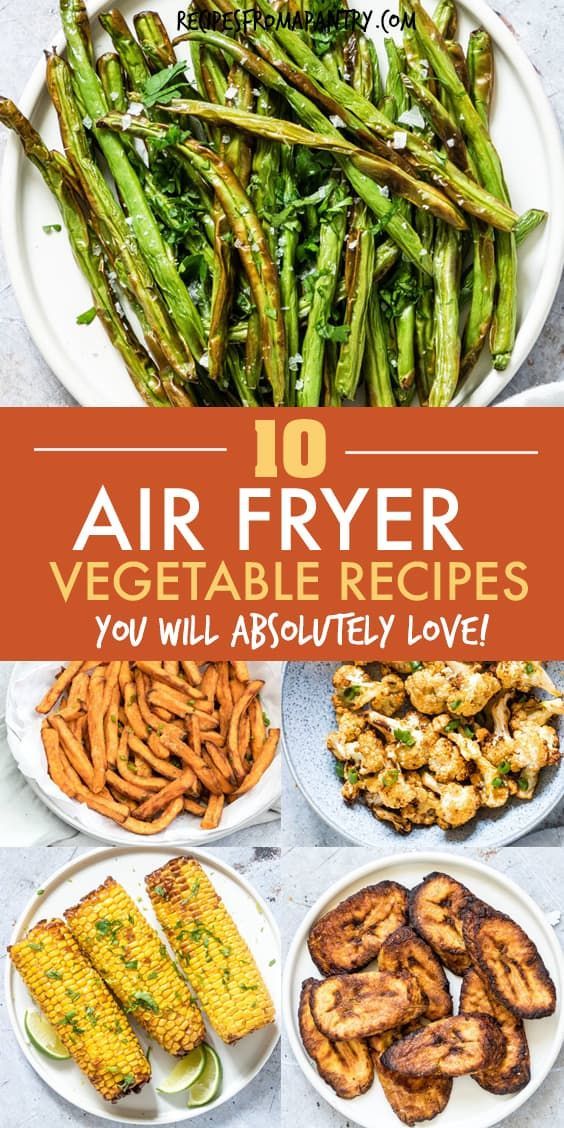Air Fryer Vegetable Recipes Vegan Recipes Beginner