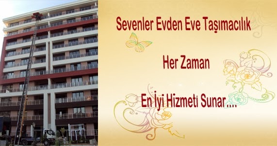 sevenler diyarbakir evden eve nakliyat asansorlu firmalari fiyatlari diyarbakir kiziltepe evden eve nakliyat