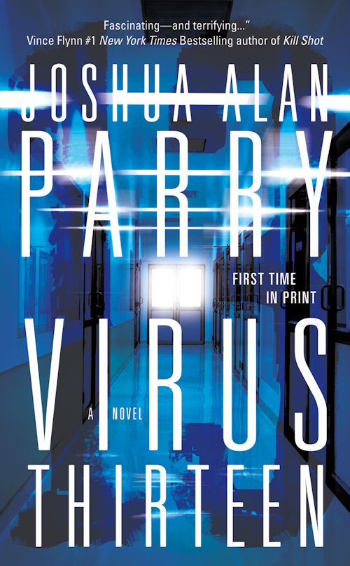 Review - Virus Thirteen by Joshua Alan Parry - June 26, 2013