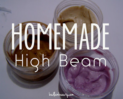 homemade high beam by bedlam beauty