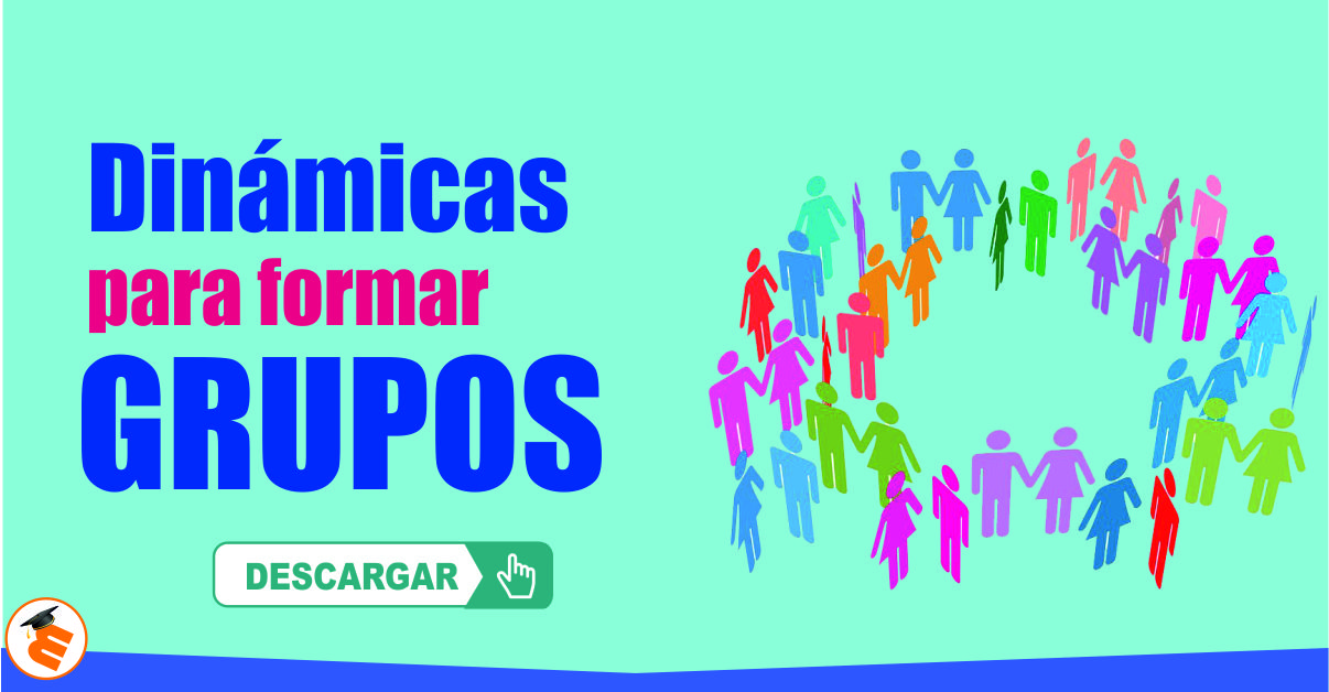 Material Educativo Dinámicas para formar grupos Material Educativo Dinámicas para formar grupos