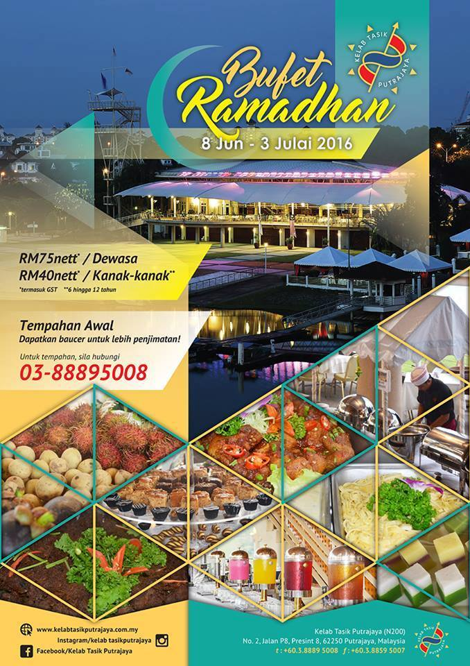 Senarai Buffet Ramadhan 2016 Putrajaya Lokasi Dan Harga