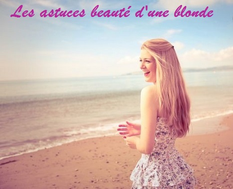 Les astuces beauté d'une blonde