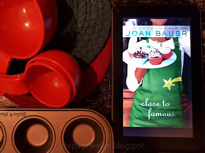 Close to Famous by Joan Bauer