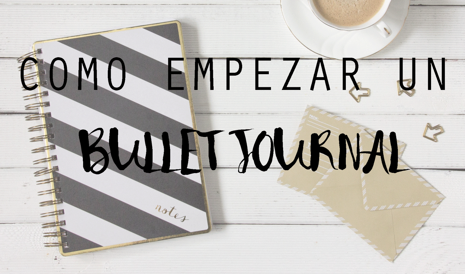 LBG│Bullet Journal en español ¿Qué es un Bullet Journal y cómo se utiliza?