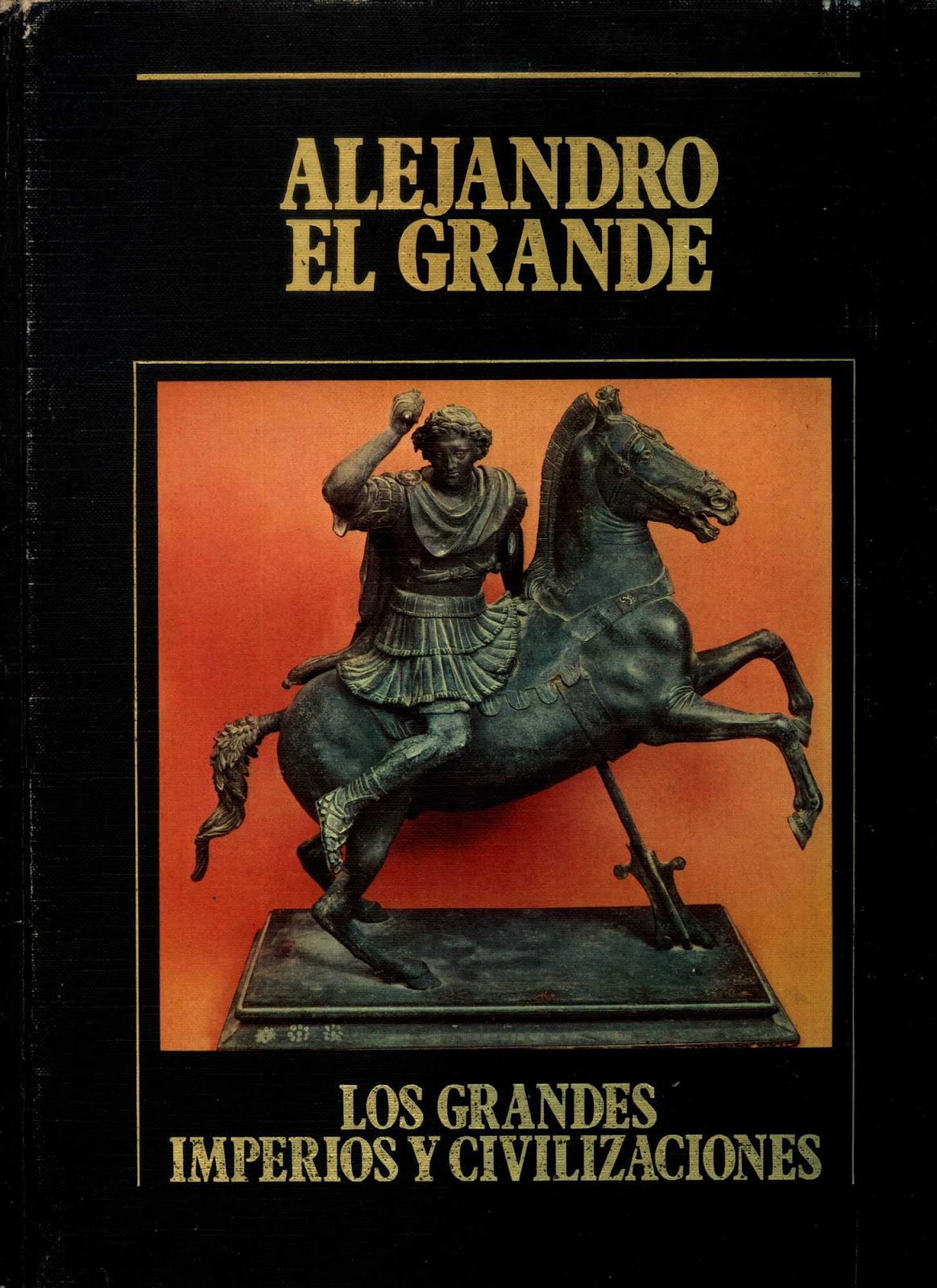 LosGdesImperiosCar1 - Los Grandes Imperios Y Civilizaciones 9 Vol.