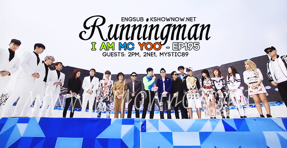 2PM, 2NE1, MYSTIC89, RUNNING MAN