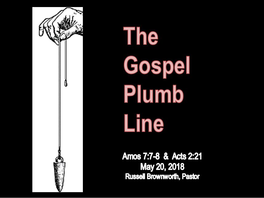 Rocky Road Devotions The Gospel Plumb Line