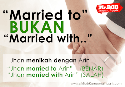 Married To Bukan Married With, kampung inggris, kampung inggris pare, kampung inggris kediri