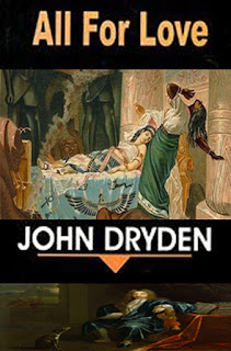 All For Love by John Dryden