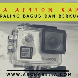 Harga Action Kamera yang Paling Bagus dan Berkualitas