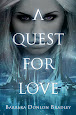 A Quest For Love