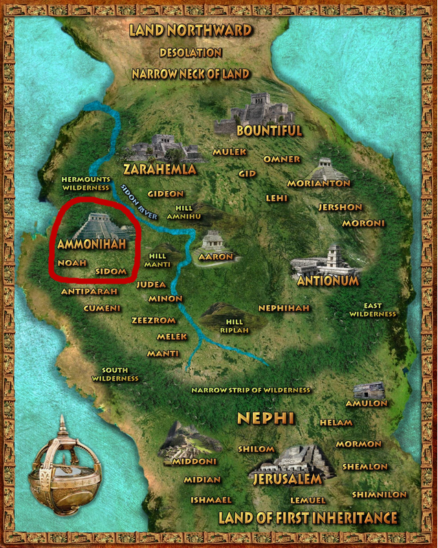 BOOK of MORMON RESOURCES Ammonihah Noah & Sidom all East of Sidon