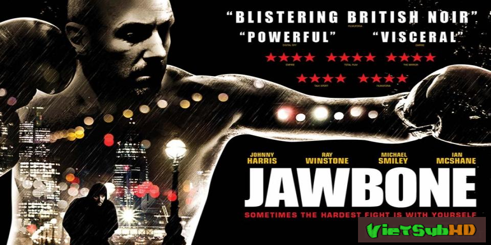 Phim Võ sĩ quyền Anh VietSub HD | Jawbone 2017