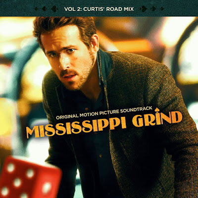 Mississippi Grind Soundtrack Vol. 2 - Curtis' Road Mix