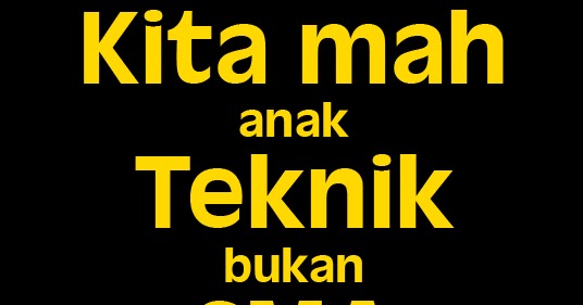 Kata Kata Mutiara Untuk Anak Elektro Kata Bijak Instagram