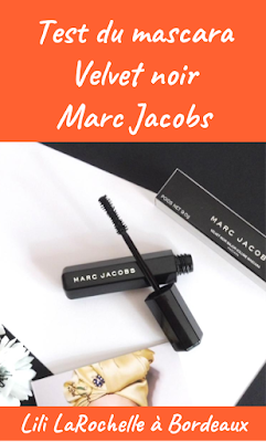 Test du mascara Velvet noir Marc Jacobs - Par Lili LaRochelle