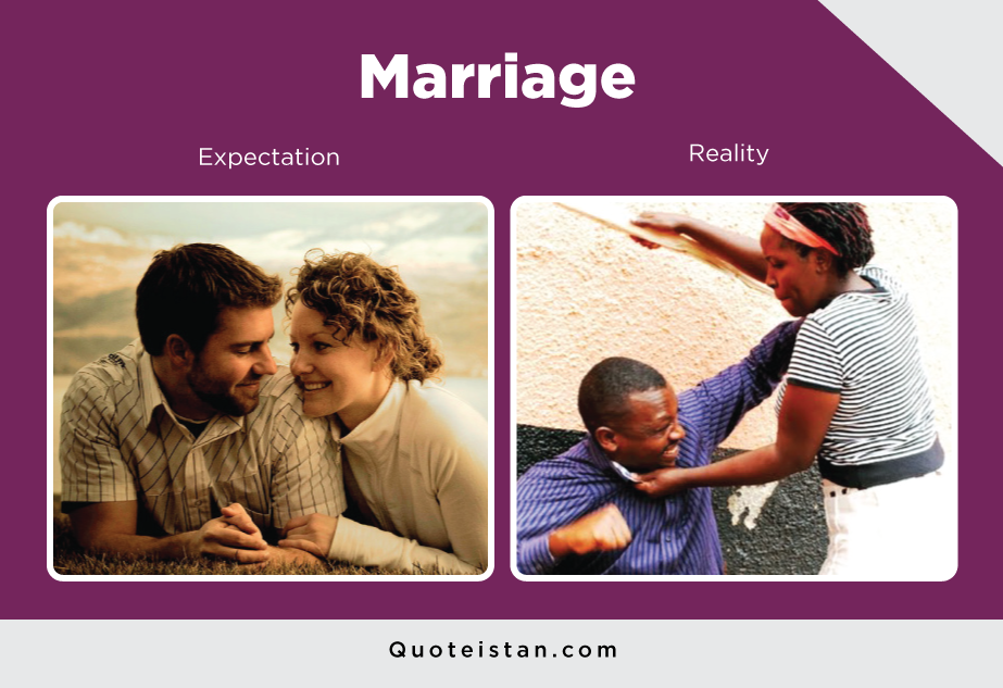 Expectation Vs Reality Marriage