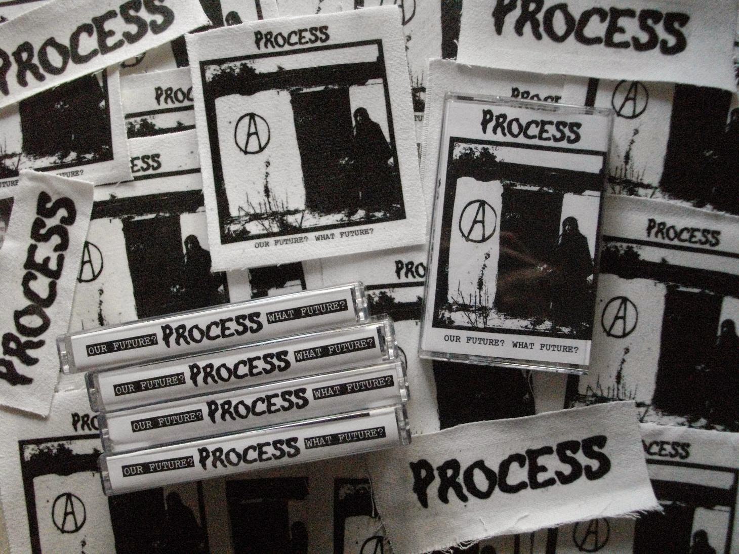 Voice From Inside Tapes PROCESS OUR FUTURE? WHAT FUTURE? TAPE IS OUT