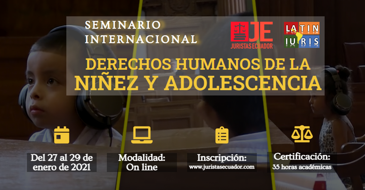 Seminario Internacional: Derechos Humanos de la Niñez y Adolescencia