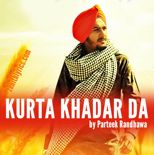 Kurta Khadar Da by Parteek Randhawa