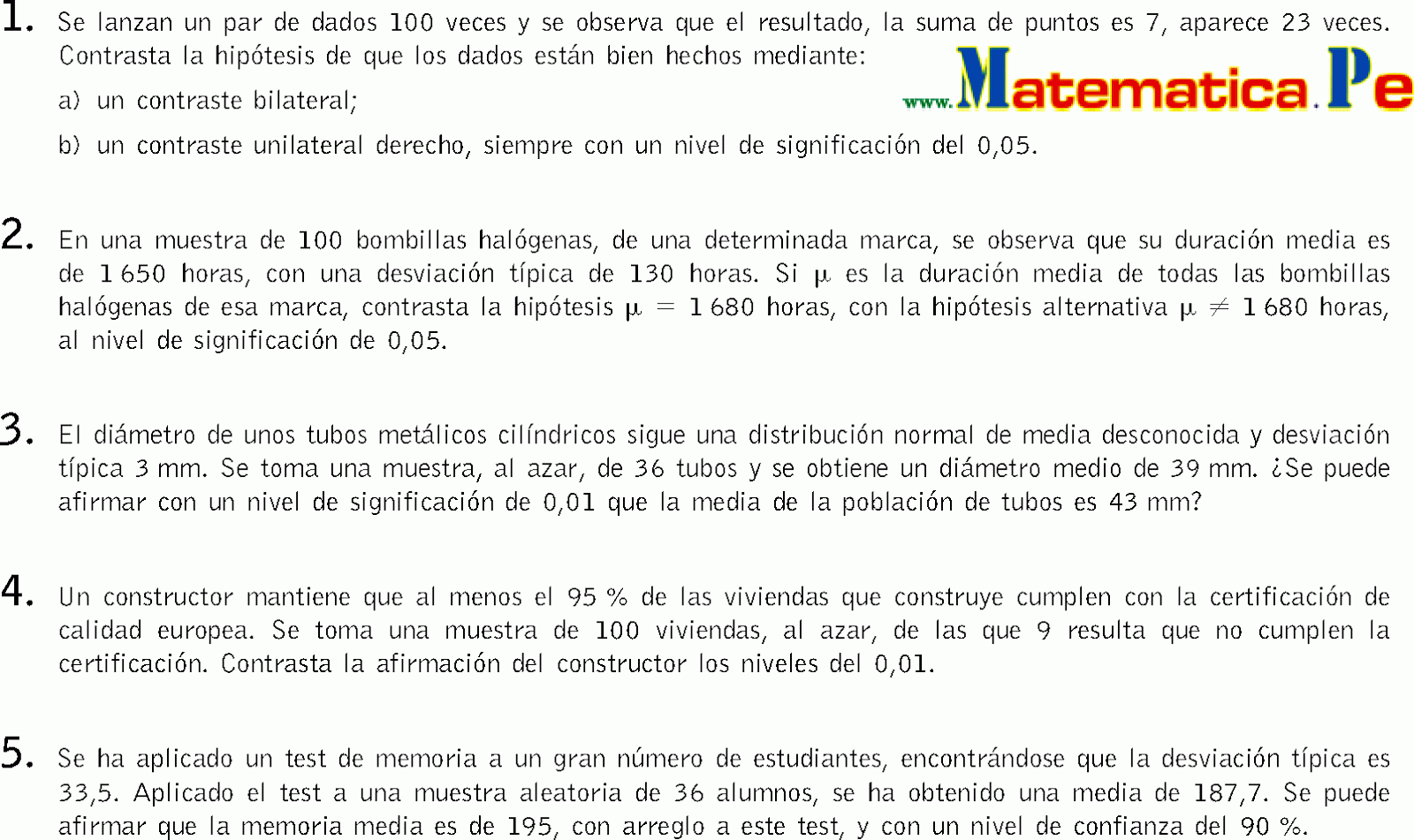 CONTRASTE DE HIPÓTESIS EJERCICIOS RESUELTOS MATEMATICAS