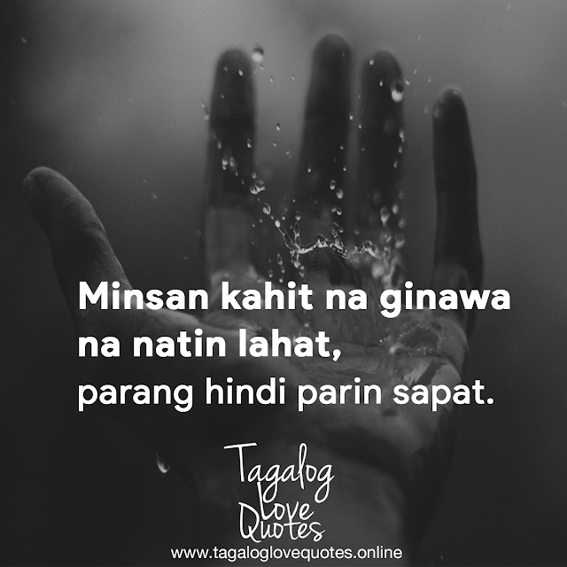 Minsan kahit na ginawa na natin lahat