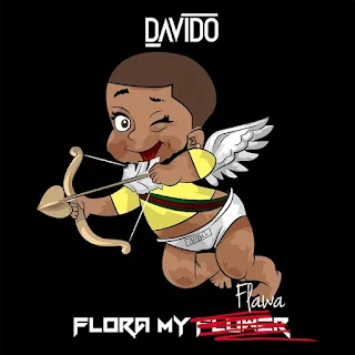 Davido - Flora My Flawa (Prod. Fresh)