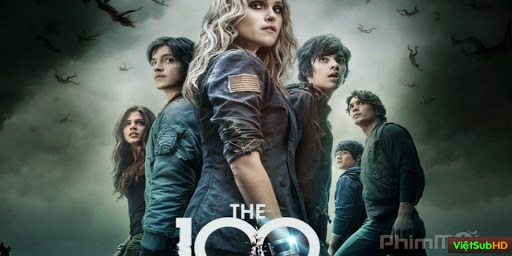 Phim 100 Người Thử Nghiệm (sống Sót) - Phần 1 Hoàn tất (13/13) VietSub HD | The 100 (season 1) 2014