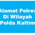 Alamat Lengkap Polres Di Wilayah Polda Kalimantan Timur