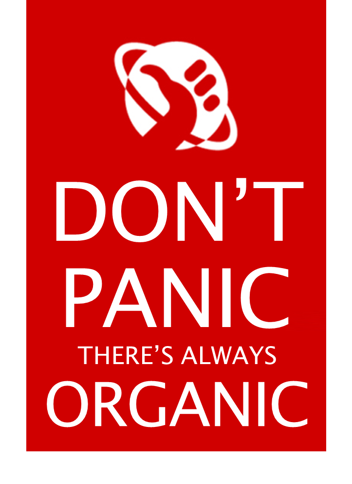don't panic organic organisch biologisch keep calm