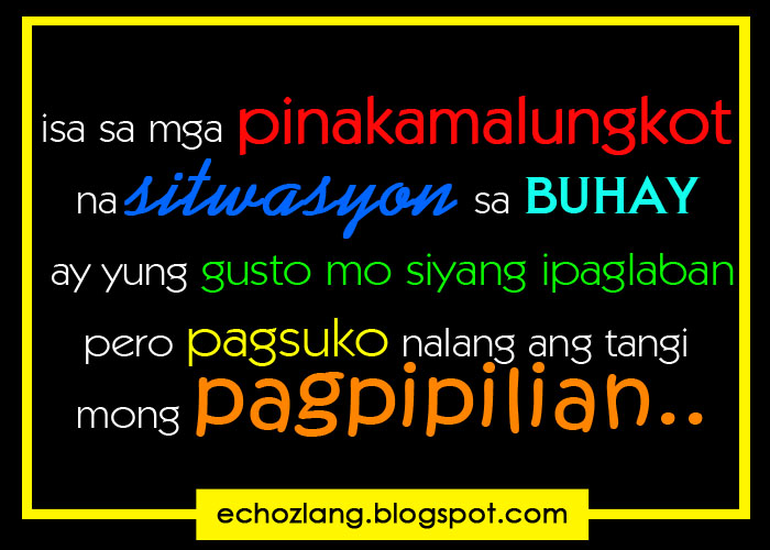 September 2012 | Echoz Lang - Tagalog Quotes Collection