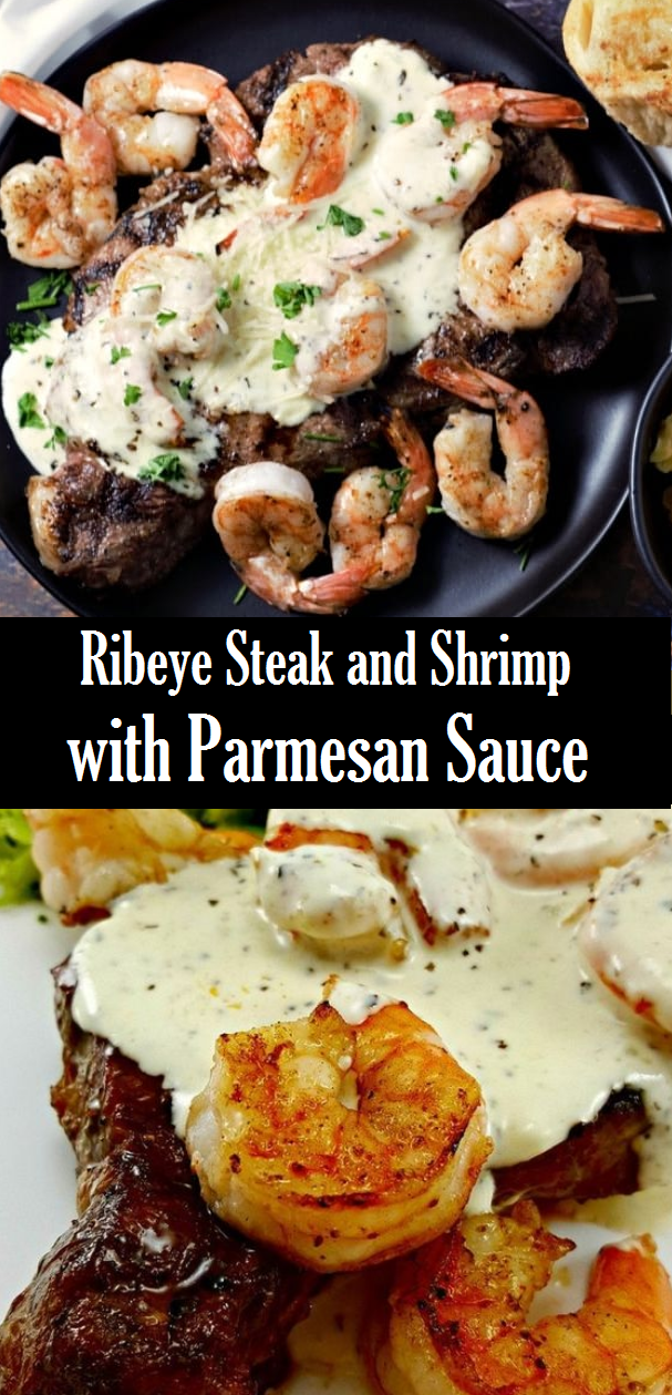 Ribeye Steak and Shrimp with Parmesan Sauce - Easy Recipes