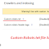 Adding Custom robots.txt in Blogger 2016