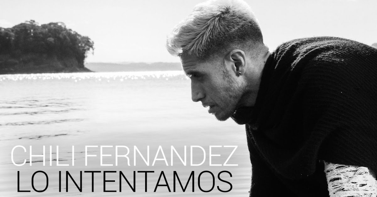 Yo Llevo La Cumbia En La Sangre CHILI FERNANDEZ LO INTENTAMOS