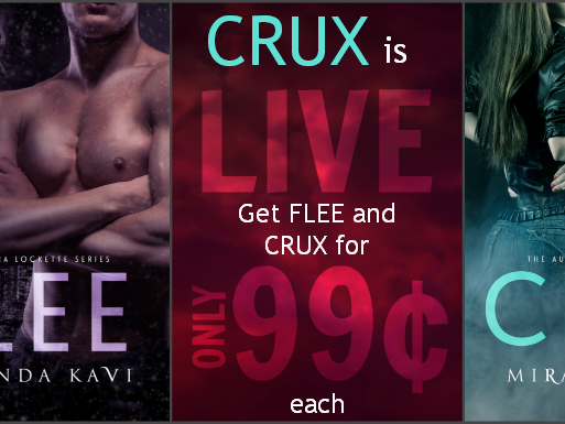 Flee and Crux by Miranda Kavi Special