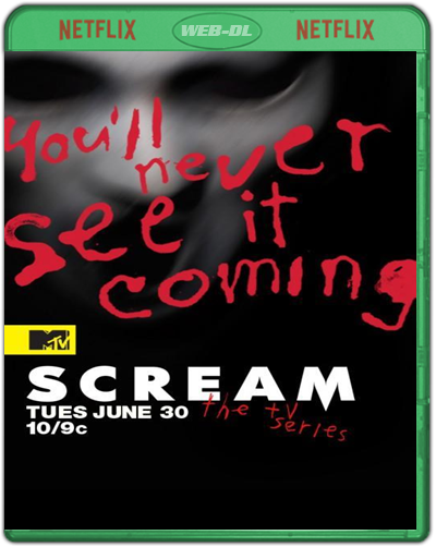 Scream The TV Series: Season 1 (2015) 1080p NF WEB-DL Dual Latino-Inglés [Subt. Esp] (Serie de TV. Terror)