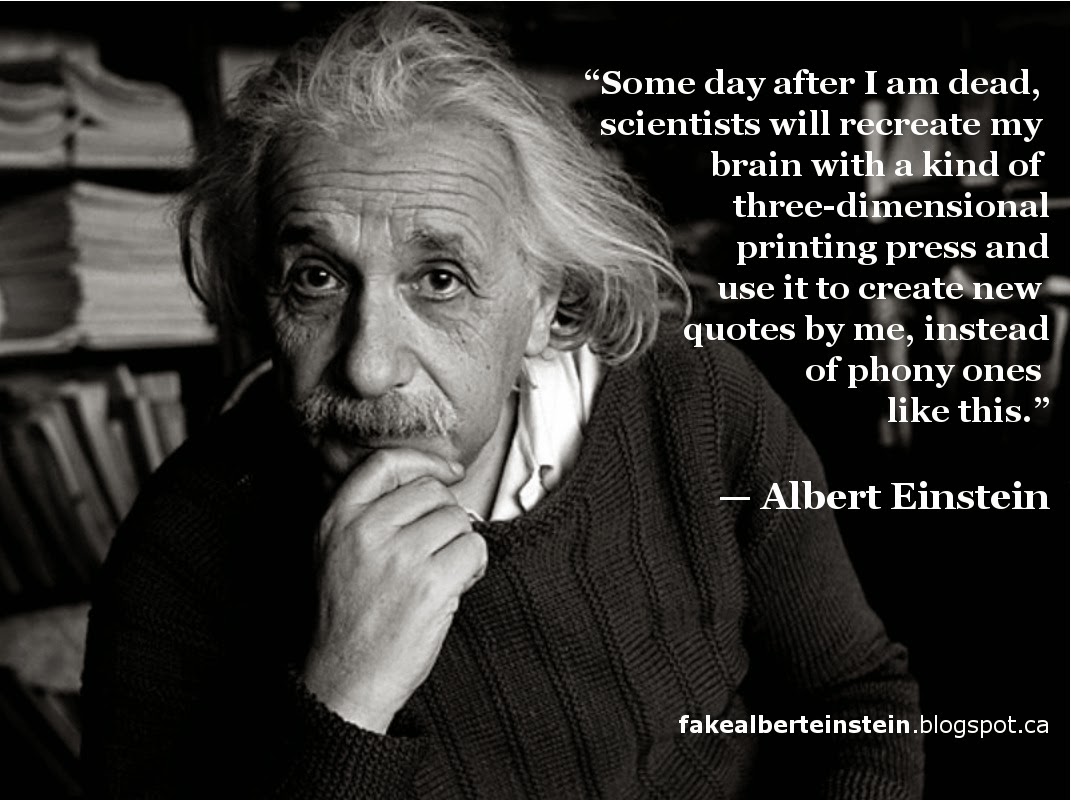 Fake Albert Einstein: 3D-printing my brain
