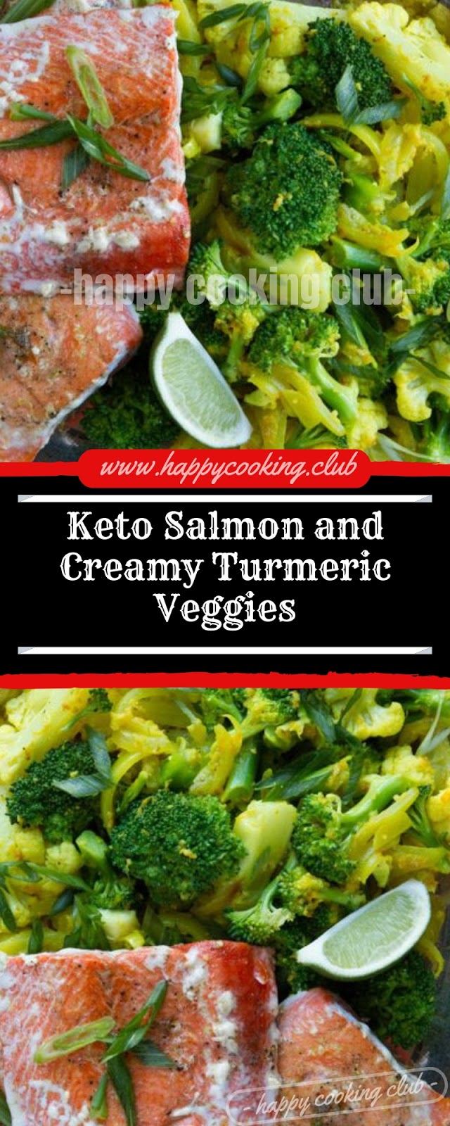Keto Salmon and Creamy Turmeric Veggies Keto Salmon and Creamy Turmeric Veggies