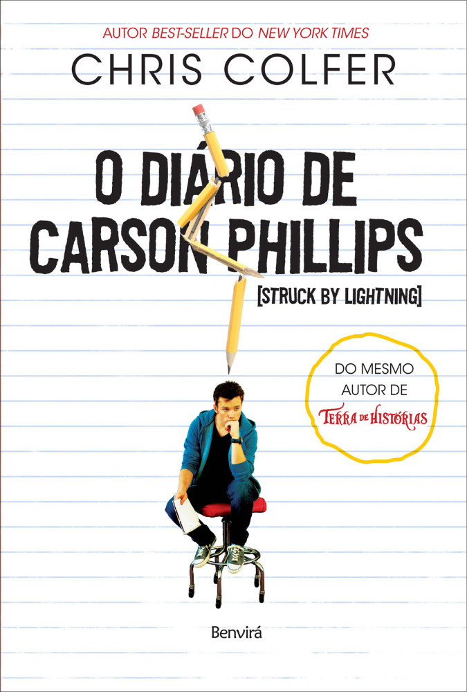 O Diário de Carson Phillips (Struck By Lightning) Chris Colfer De