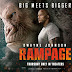 Movie Review #3 : Rampage , Big meets Bigger. Best giler ! 