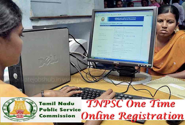 TNPSC One Time Online Registration TNPSC One Time Online Registration