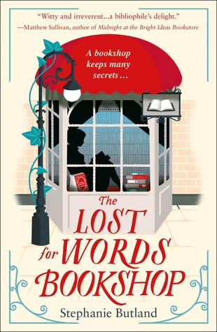 Book Spotlight & Giveaway: The Lost for Words Bookshop by Stephanie Butland