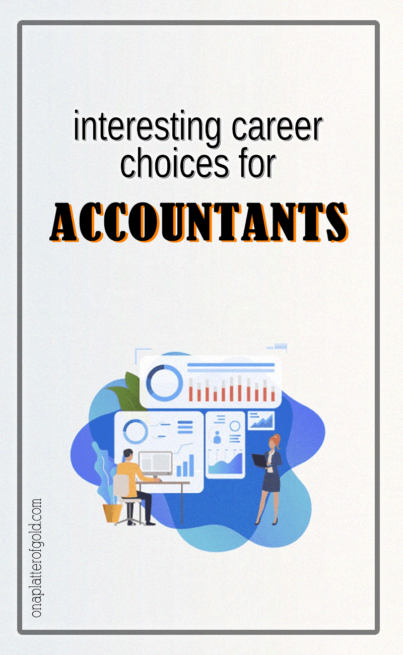 10+ Interesting Career Choices for Accountants