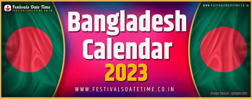 2023 Bangladesh Festivals Calendar, 2023 Bangladesh Holidays Calendar