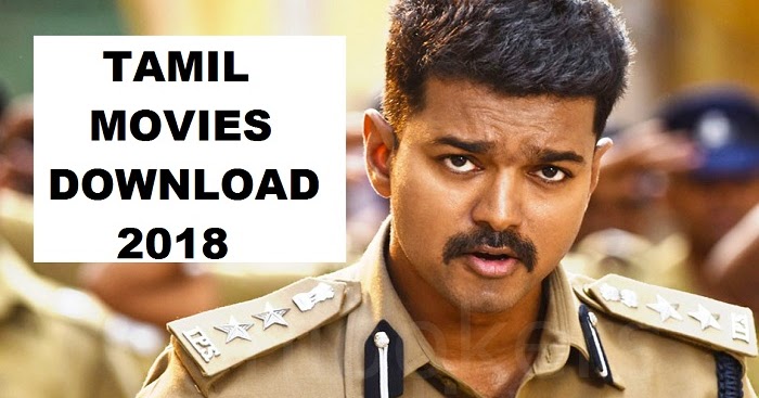 tamil new hd movies download 2018