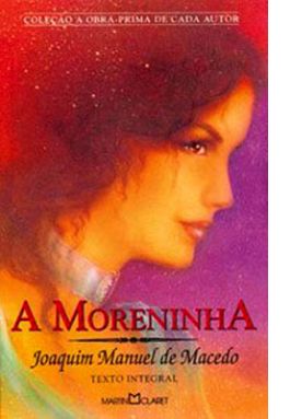 ARMAZÉM DE TEXTOS: LITERATURA - A MORENINHA - COM GABARITO