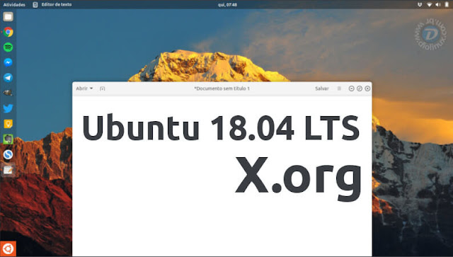 Ubuntu 18.04 LTS X.org Ubuntu 18.04 LTS X.org